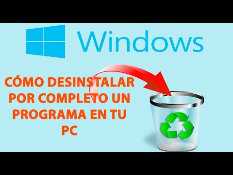 Cómo eliminar un programa por completo en tu PC